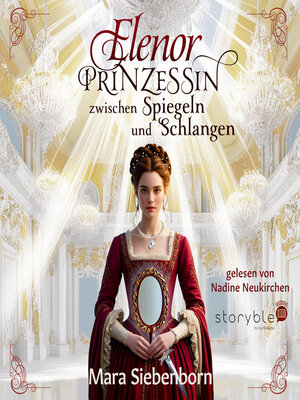 cover image of Elenor – Prinzessin zwischen Spiegeln und Schlangen